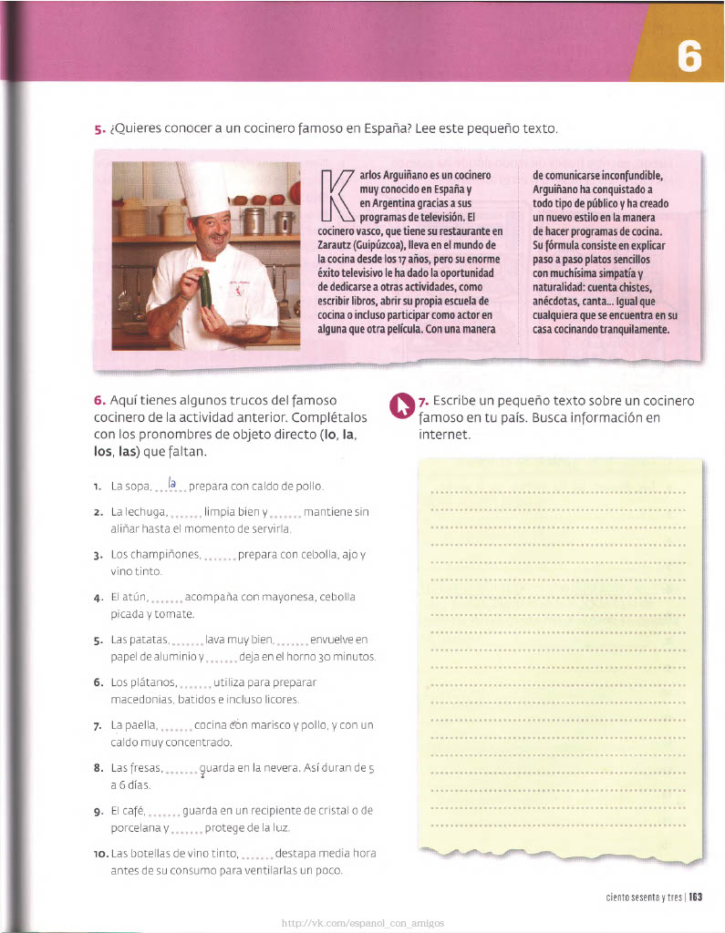 163 ¿Quieres conocer a un cocinero famoso en España? Lee este pequeño texto.