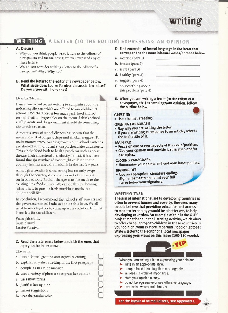 WRITING / A LETTER (TO THE EDITOR) EXPRESSING AN OPINION (page 107)